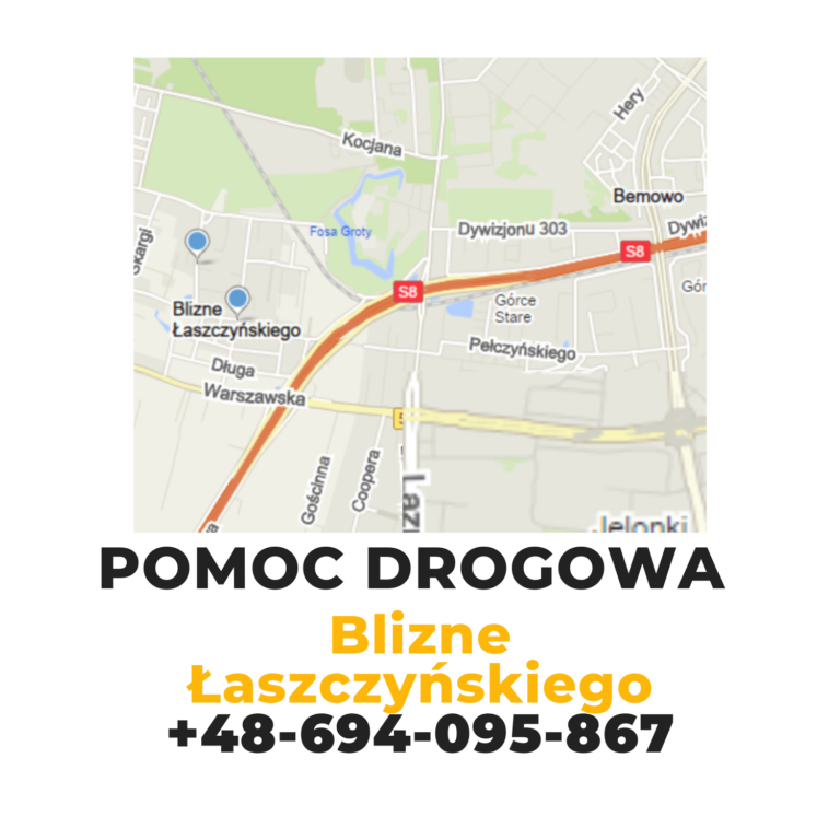 Pomoc drogowa Warszawa Blizne Łaszczyńskiego